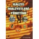 Kalite Maliyetleri Yönetimi