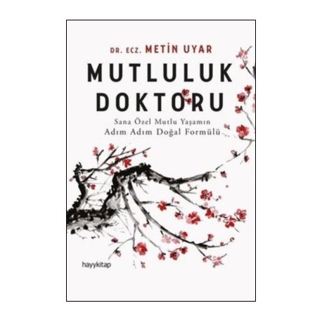 Mutluluk Doktoru