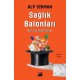 Sağlık Balonları-Bilim Dışı Kandırmacalar