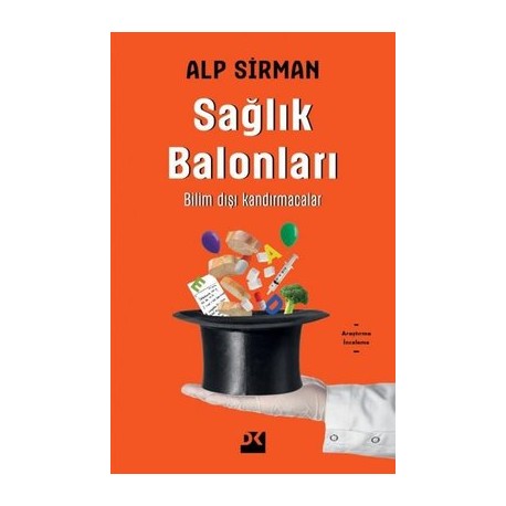 Sağlık Balonları-Bilim Dışı Kandırmacalar