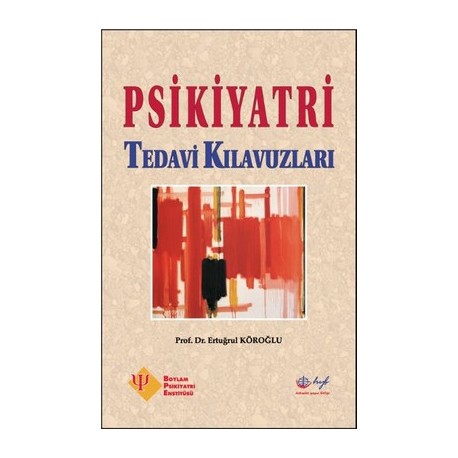 Psikiyatri Tedavi Klavuzları