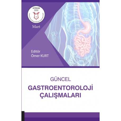 Güncel Gastroenteroloji Çalışmaları ( AYBAK 2020 Mart )