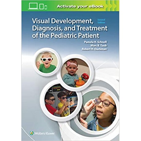 Visual Development, Diagnosis, and Treatment of the Pediatric Patient