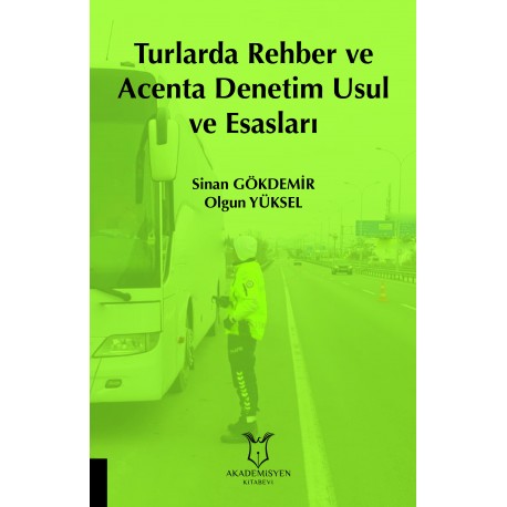 Turlarda Rehber ve Acenta Denetim Usul ve Esasları