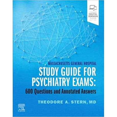 Massachusetts General Hospital Study Guide for Psychiatry Exams: 600 Questions and Annotated Answers