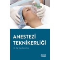 Anestezi Teknikerliği