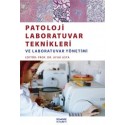 Patoloji Laboratuvar Teknikleri ve Laboratuvar Yönetimi