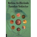 Retina Acillerinde Tanıdan Tedaviye