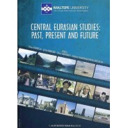 Central Eurasian Studies: Past, Present and Future