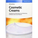 Cosmetic Creams: Development, Manufacture and Marketing of Effective Skin Care Products