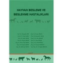 Hayvan Besleme ve Beslenme Hastalıkları