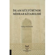 İslam Kültüründe Mihrab Kitabeleri