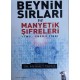 Beynin Sırları ve Manyetik Şifreleri RTMS-Enerji Tıbbı