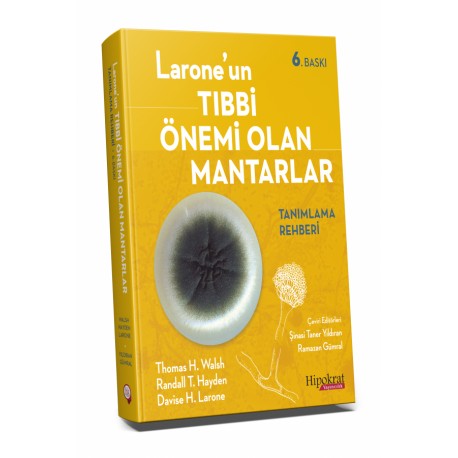 Larone'un Tıbbi Önemi Olan Mantarlar