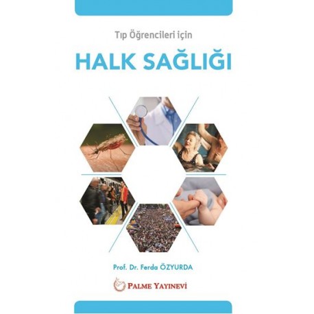 Tıp Öğrencileri İçin Halk Sağlığı