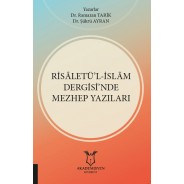 Risâletü’l-İslâm Dergisi’nde Mezhep Yazıları