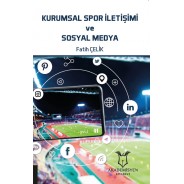 Kurumsal Spor İletişimi ve Sosyal Medya