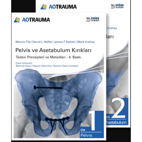 AO TRAUMA Pelvis ve Asetabulum Kırıkları 2 Cilt