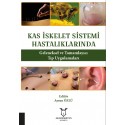 Kas İskelet Sistemi Hastalıklarında Geleneksel ve Tamamlayıcı Tıp Uygulamaları