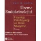 Yen & Jaffe Üreme Endokrinolojisi Fizyoloji, Patofizyoloji ve Klinik Muayene