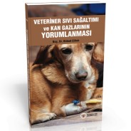 Veteriner Sıvı Sağaltımı ve Kan Gazlarının Yorumlanması