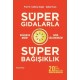 Süper Gıdalarla Süper Bağışıklık