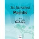 Süt, Süt Kalitesi ve MASTİTİS