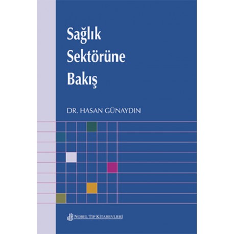 Sağlık Sektörüne Bakış