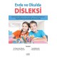 Evde ve Okulda Disleksi