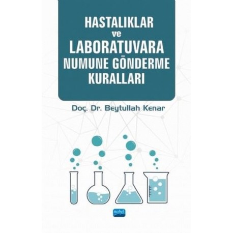 Hastalıklar ve Laboratuvara Numune Gönderme Kuralları