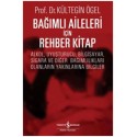 Bağımlı Aileleri İçin Rehber Kitap