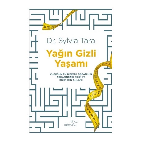 Yağın Gizli Yaşamı