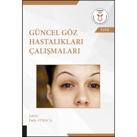 Güncel Göz Hastalıkları Çalışmaları( AYBAK 2020 Eylül )