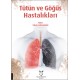 Tütün ve Göğüs Hastalıkları