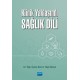 Klinik Yaklaşımlı SAĞLIK DİLİ