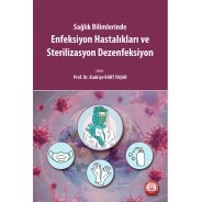 Enfeksiyon Hastalıkları ve Sterilizasyon Dezenfeksiyon