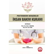 Postmodern Hemşirelik İnsan Bakım Kuramı