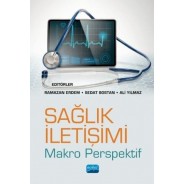 SAĞLIK İLETİŞİMİ -Makro Perspektif-