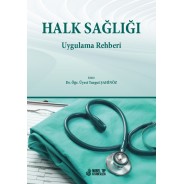 Halk Sağlığı Uygulama Kitabı (Hemşirelik Bölümleri için)