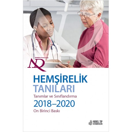 NANDA International Inc. Hemşirelik Tanıları: Tanımlar & Sınıflandırma 2018-2020