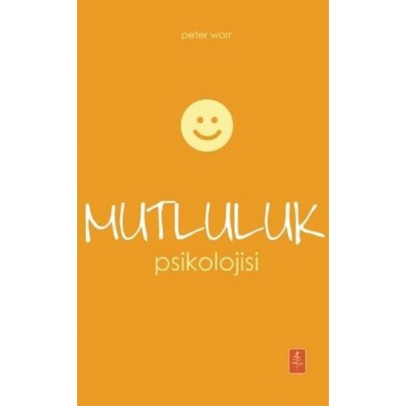 MUTLULUK PSİKOLOJİSİ 