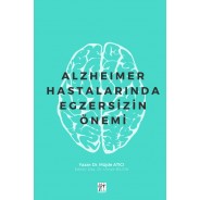 Alzheimer Hastalarında Egzersizin Önemi