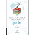 Şiire Yön Veren Akademisyen Şairler