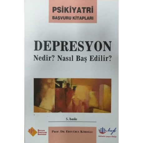 Depresyon Nedir? Nasıl Başedilir?