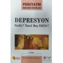 Depresyon Nedir? Nasıl Başedilir?