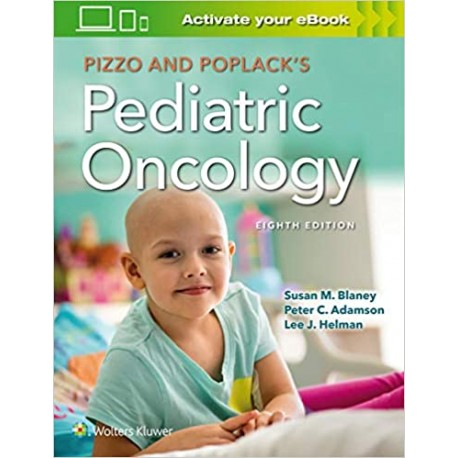 Pizzo & Poplack's Pediatric Oncology 8th Edition