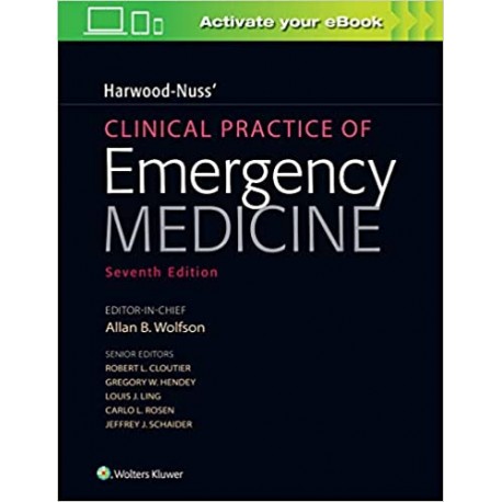 Harwood-Nuss' Clinical Practice of Emergency Medicine