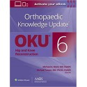 Orthopaedic Knowledge Update®: Hip and Knee Reconstruction 6 Print + Ebook