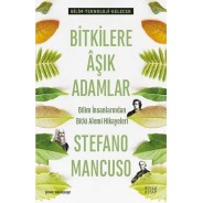 Bitkilere Aşık Adamlar