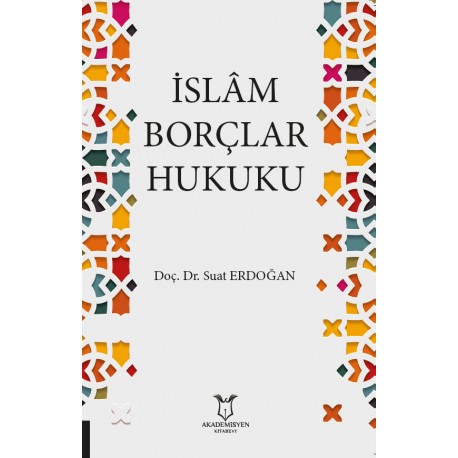 İslâm Borçlar Hukuku